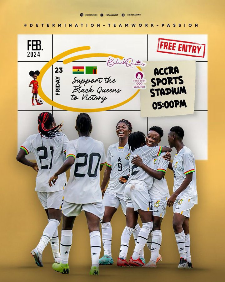 👑THE CLASH OF QUEENS 👑

🏆: R3 CAF Women Olympic Qualifiers(1st Leg)  

⚽️:  🇬🇭Black Queens v Copper Queens 🇿🇲
🗓️: 23/02/2024 
⏰: 17:00GMT 
🏟️: Accra Sports Stadium 

Let’s come out in our numbers to give our maximum support 💯

#MissionVolta #ShineBlackQueens #CopperQueens