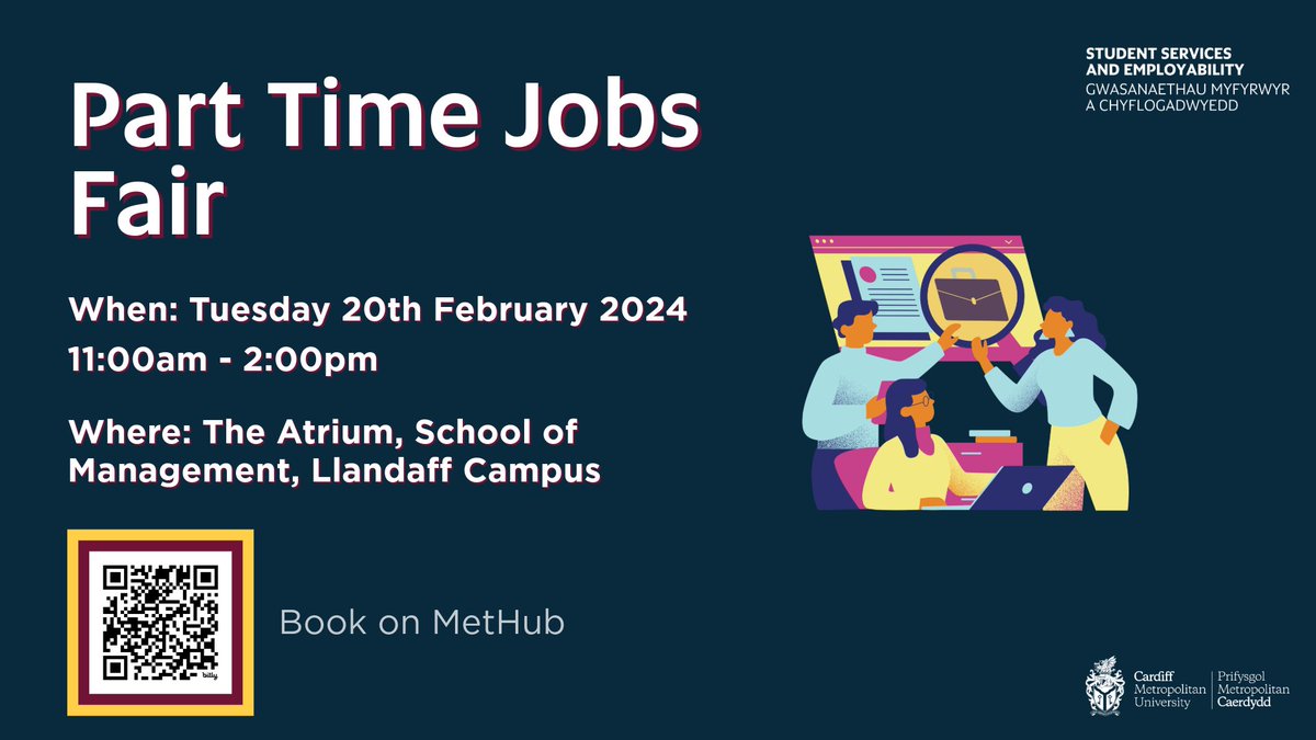 Cardiff Met students! Are you looking for a part-time job? Come on over to our 'Part-Time Jobs Fair' to see what jobs are on offer and to network with employers. We've got you covered, with Fairs on both sites! Book via Methub! #cardiffmet methub.cardiffmet.ac.uk/s/careers-entr……