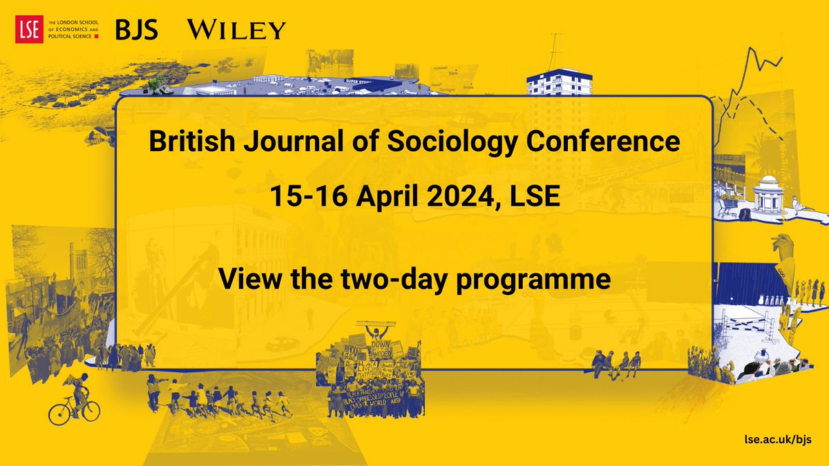 The programme for the British Journal of Sociology conference is here! Over two days we'll bring together 200+ academics showcasing cutting-edge research from across the discipline. View the programme ➡️ buff.ly/4bGwF6F Register to attend ➡️ buff.ly/3ONIyy2..