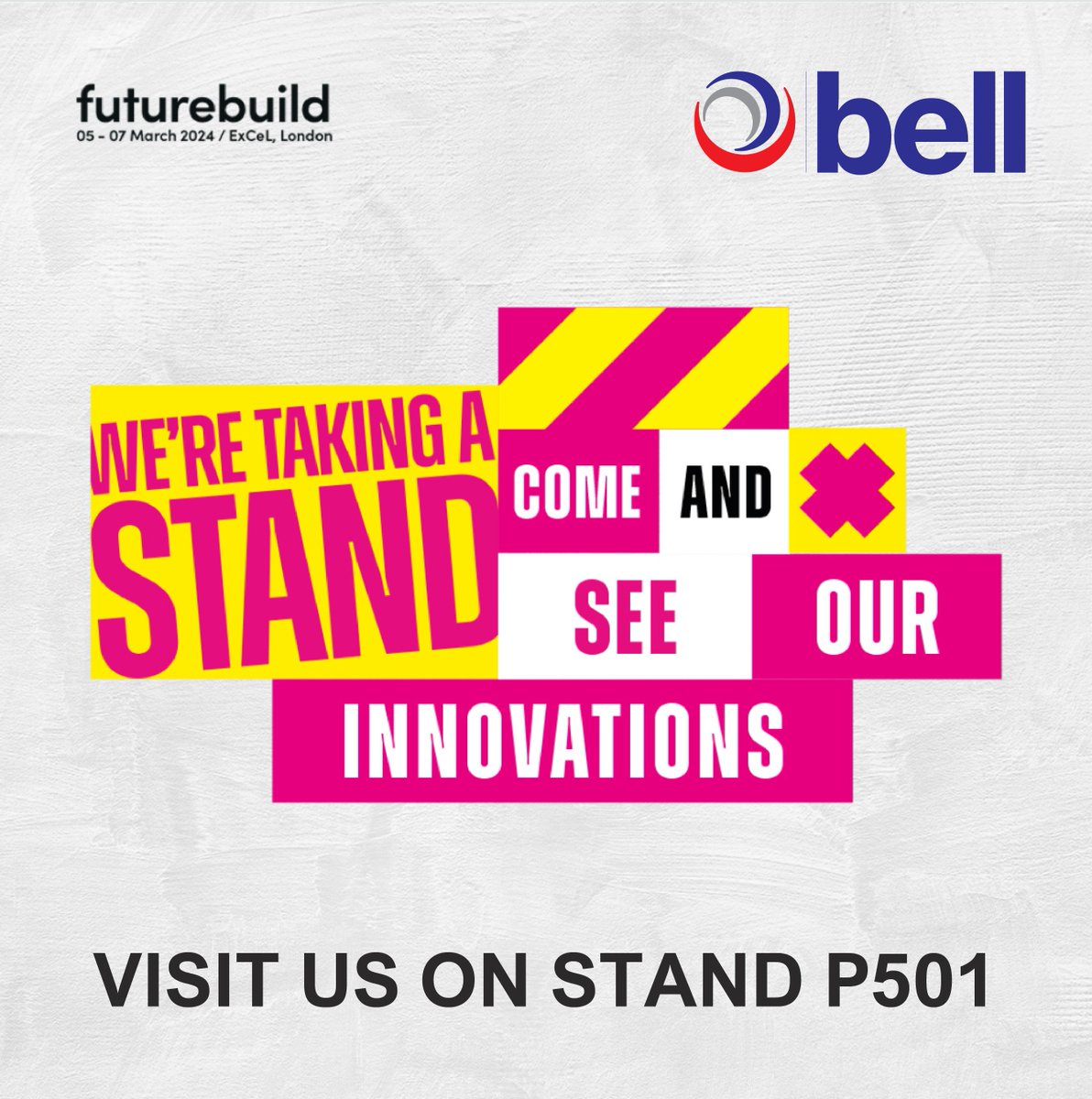 We're taking a stand at Futurebuild 2024! Register to visit us on stand P501 ow.ly/2Rsb50QEVMF #takeastand #bebell