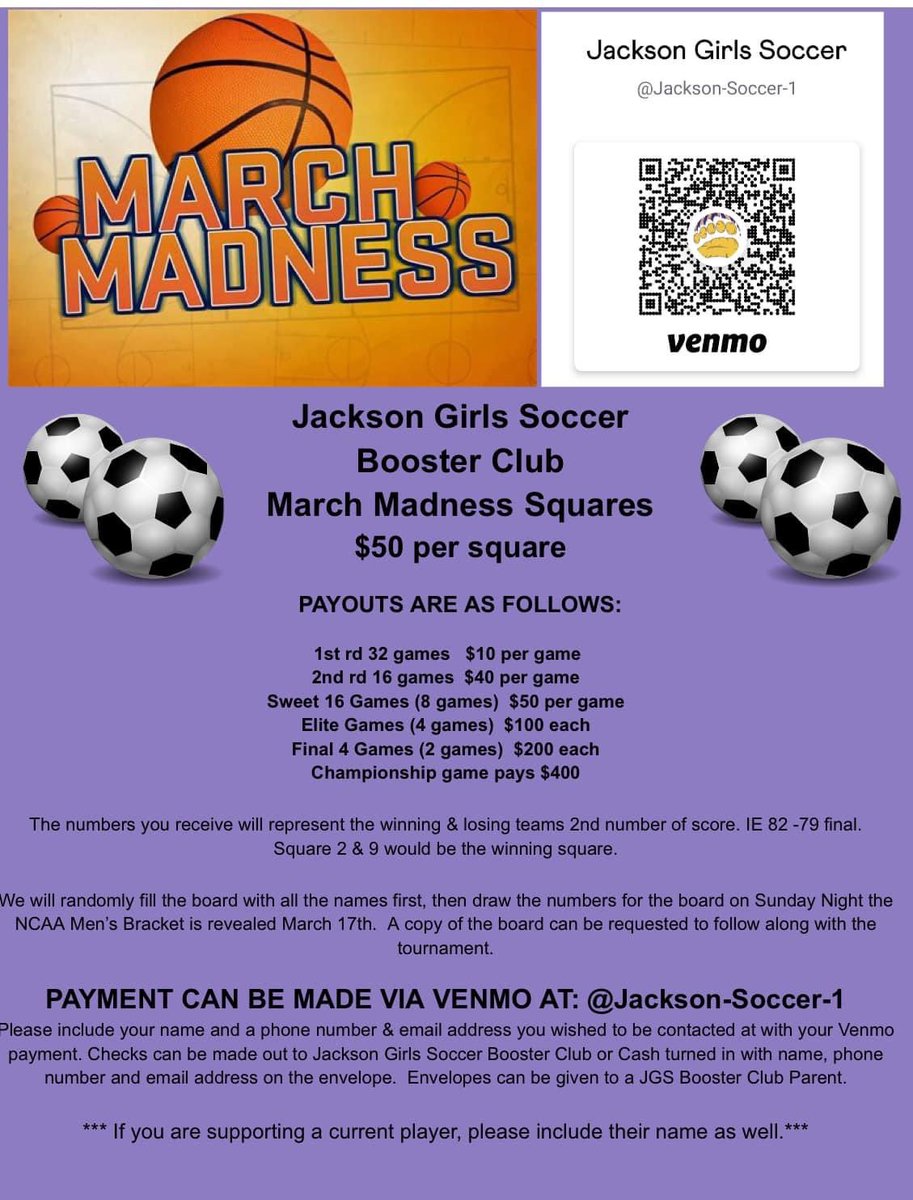 🏀 March Madness Squares🏀

Why not make March Madness that much more fun to watch? Please consider buying a square or two in support of Jackson Girls Soccer. 

$50/square

Payouts and payment info on flier below.