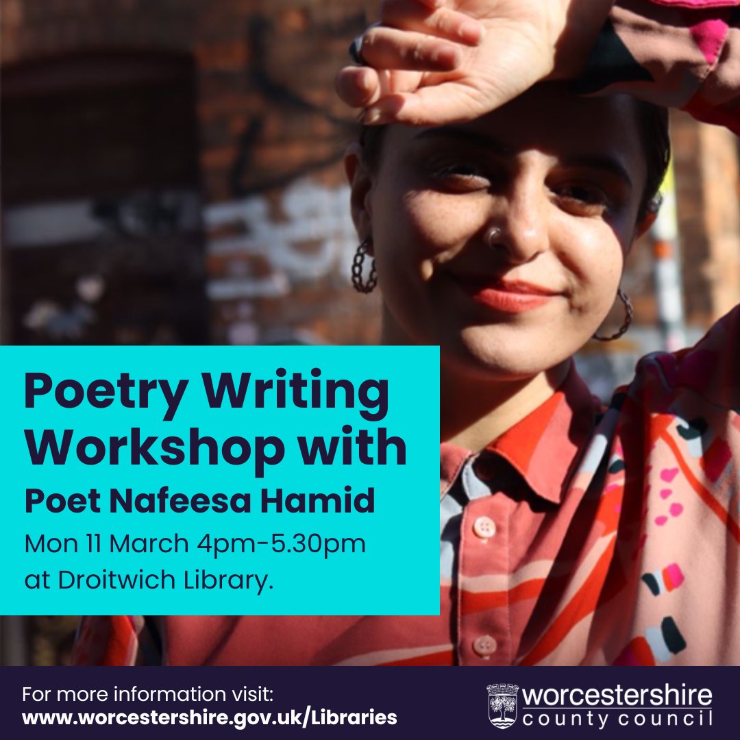 WorcsLibraries's tweet image. Entry is now open for this year’s Young Poet Laureate competition! #YPL24

Join poet Nafeesa Hamid at Droitwich Library on Monday 11 March 4pm - 5.30pm.

The workshop is for ages 13-16. To book visit the library, email drlib@worcestershire.go.uk or call 01905 822722

@SevernArts