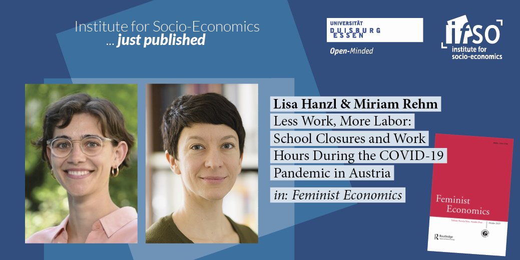 Less Work, More Labor: School Closures and Work Hours During the COVID-19 Pandemic in Austria. Published by @lisahanzl and @MiriamRehm in @FeministEcon: tandfonline.com/doi/full/10.10…