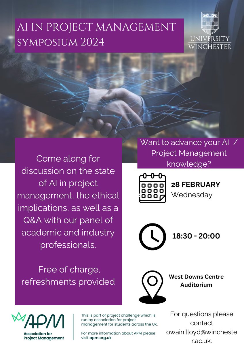 A team of Masters students studying Project Management @_UoW is holding a free symposium on AI (see graphic). The event has helped them reach the finals of Wessex APM Challenge. Read more at shorturl.at/nCXZ2