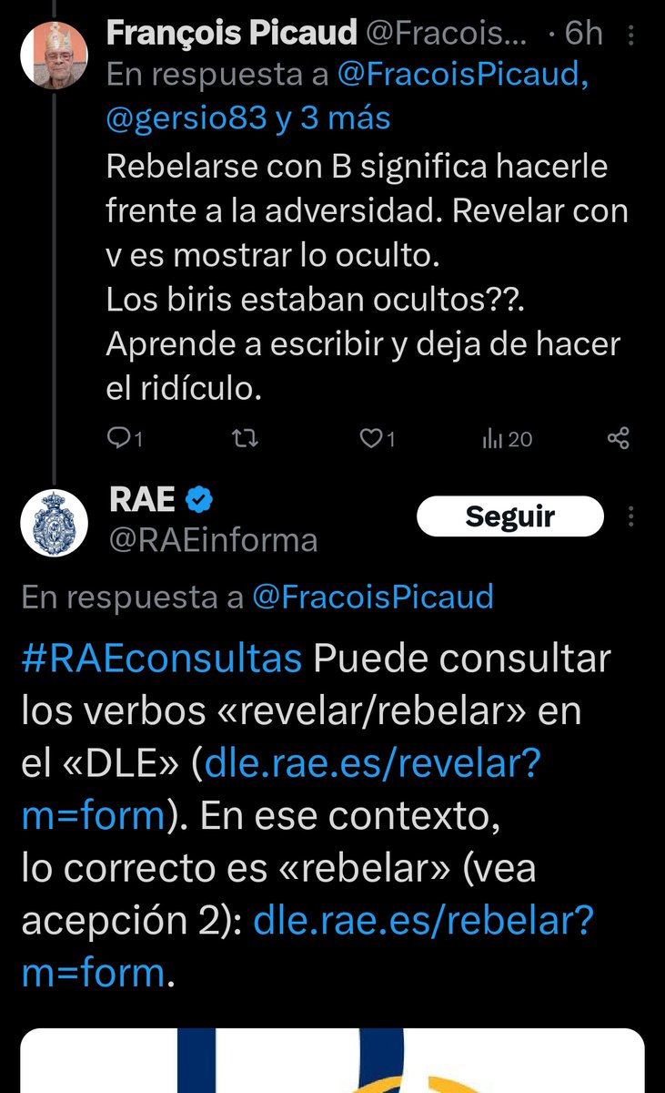 JAZancarron's tweet photo. Joder con la repercusión del tuit. 😅
Dejo esto aquí muuuy despacito y me voy.
La RAE ha hablado:
"En ese contexto lo correcto es rebelar", con B. https://t.co/9TgF6XIYST