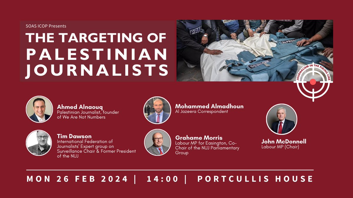 Next week, we discuss the targeting of Palestinian Journalists with @AlnaouqA @almadhoun_m @TimDawsn @grahamemorris and @johnmcdonnellMP MON 26 FEB | 14:00 - 15:30 GMT The Thatcher Room | Portcullis House | SW1A 2JR Book here: eventbrite.co.uk/e/the-targetin…