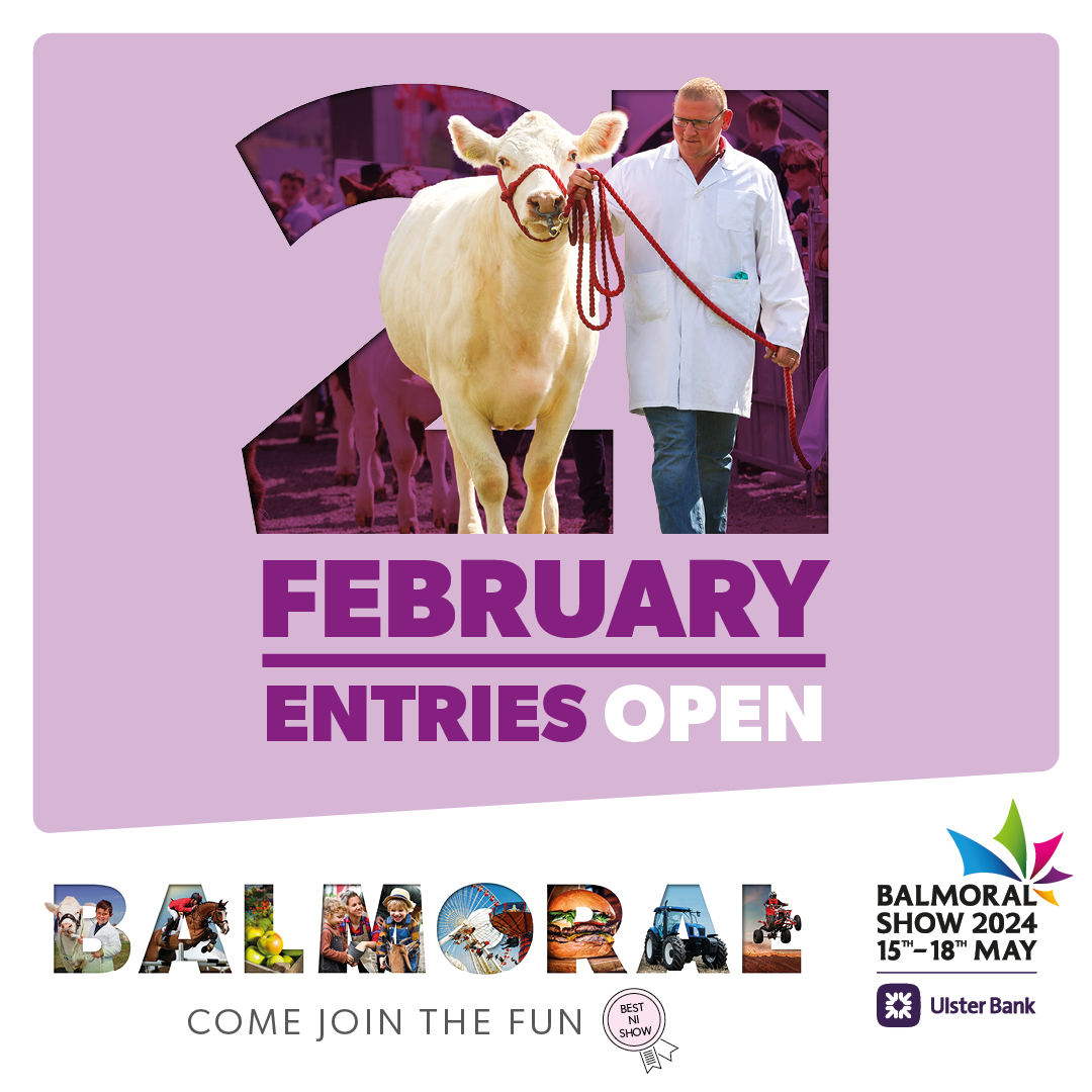 Mark your calendars! Livestock & Equine entries OPEN Wednesday 21st Feb! Check out the prize schedules at balmoralshow.co.uk Equine Entry Times! Irish Draught Classes: 8.00am Connemara Classes: 9.00am Other Classes: 10.00am Livestock Entries Open: 10.00am #BalmoralShow