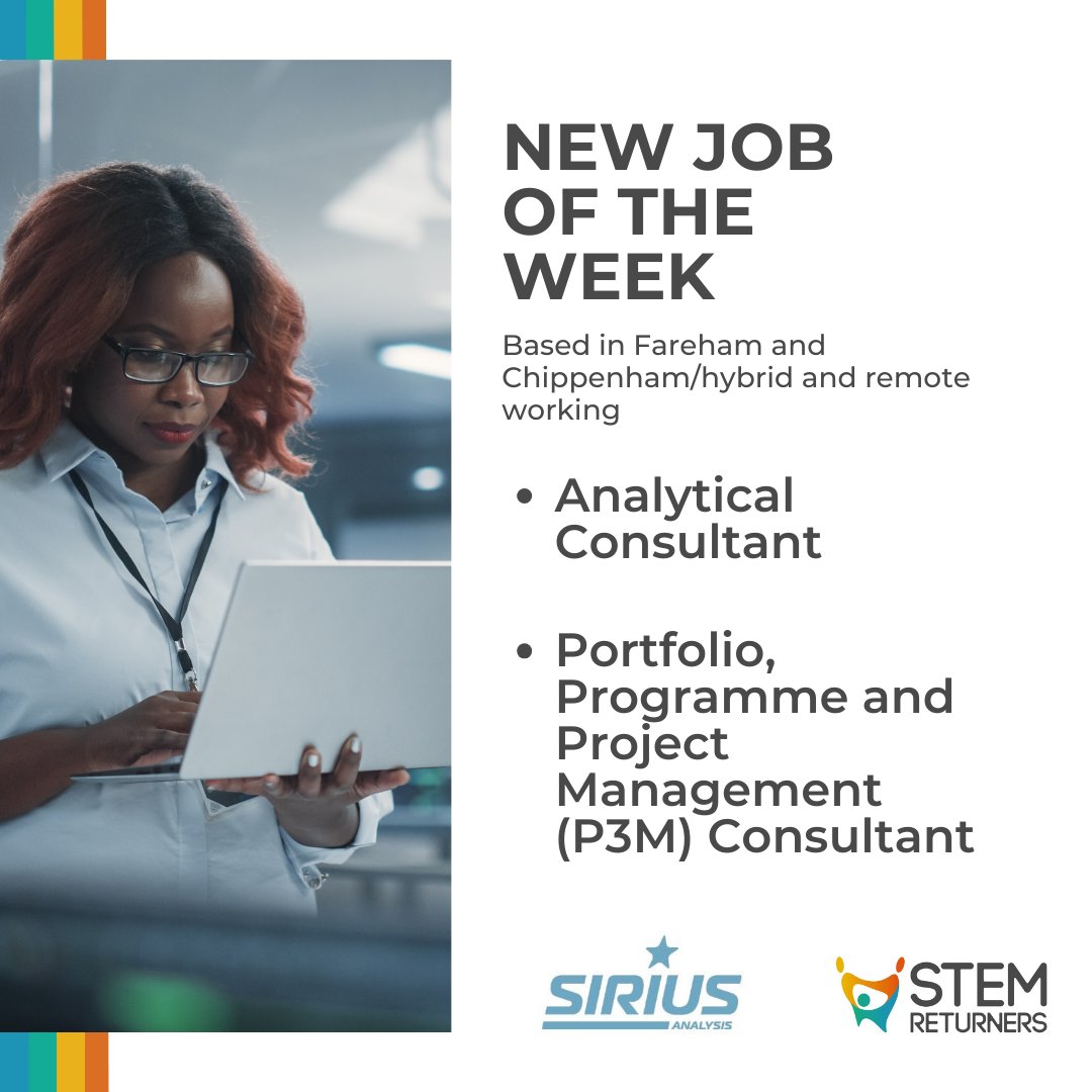 Returner Opportunities with Sirius Analysis Limited - Analytical Consultant - Portfolio, Programme and Project Management Consultant To view or apply, visit ow.ly/RYwM50QEZNt #STEMReturners #ReturntoSTEM #Careerbreak #Inclusion #Diversity #AnalyticalConsultant #PM3