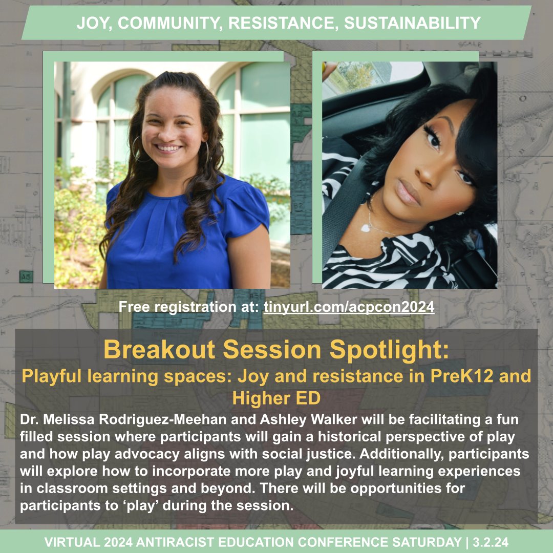 Breakout Session Spotlight: Playful learning spaces: Joy and Resistance in PreK12 and Higher ED. Dr. Melissa Rodriguez-Meehan and Ashley Walker will be facilitating a fun filled session. Register for the 3/2/24 Virtual Antiracist Education Conference today tinyurl.com/acpcon2024