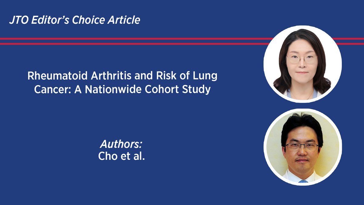 This month's editor's choice revisits this study, which investigates the association between RA and the risk of lung cancer. Patients with RA showed an increased risk of lung cancer compared to the group without RA. Read more here: bit.ly/4060NTz #LCSM