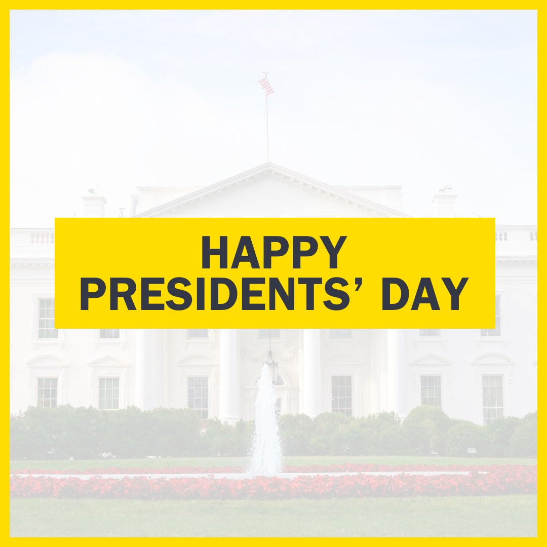 Happy Presidents' Day! Wishing you a joyous three-day weekend!