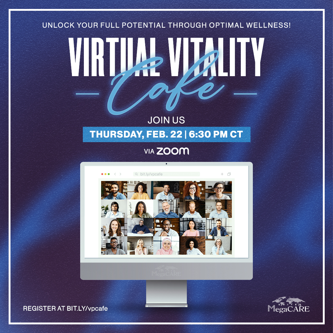 Everybody knows that health is wealth — so let’s get it together! Join our next Virtual Vitality Café on Thursday, February 22 at 6:30 p.m. CT Sign-up is quick and easy at bit.ly/vpcafe