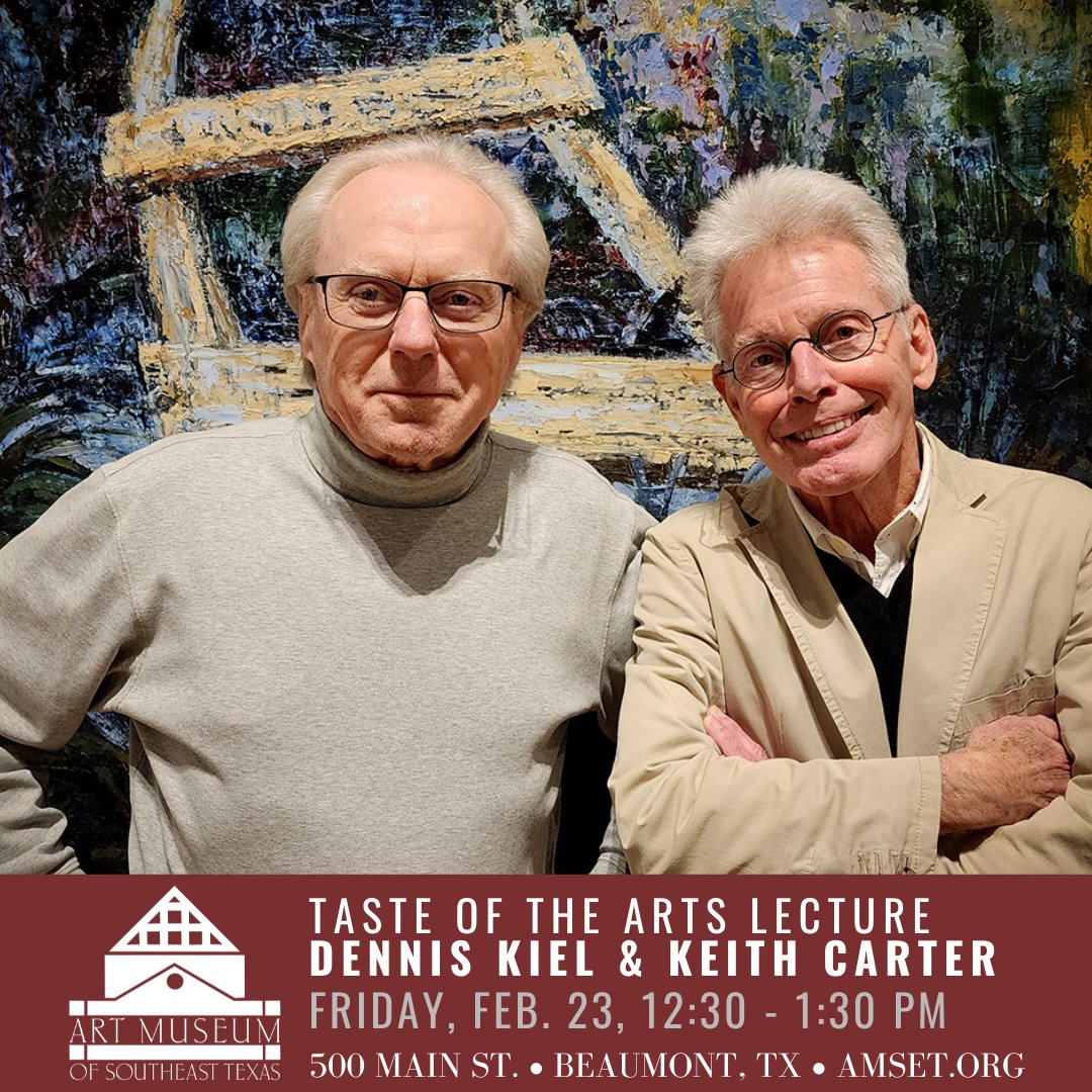 AMSET will welcome Dennis Kiel &amp; Keith Carter this Friday, Feb. 23 @ 12:30, as part of our Taste of the Arts Lecture Series in partnership with Lamar University. Kiel and Carter will give a lecture on Earlie Hudnall, Jr.: Homeward- on view through March 30.