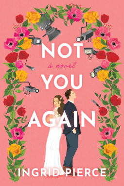 Happy Pub Day to Not You Again by Ingrid Pierce! 3 stars for this fake marriage reality television show second-chance romance. hiplibrariansbookblog.com/2024/07/29/not…