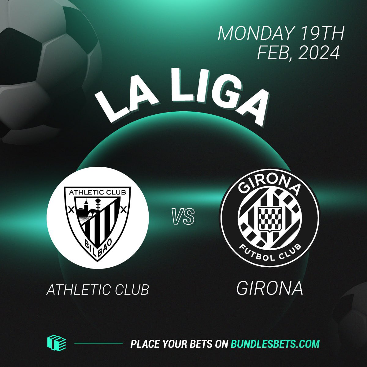Athletic vs Girona - February 19, 2024