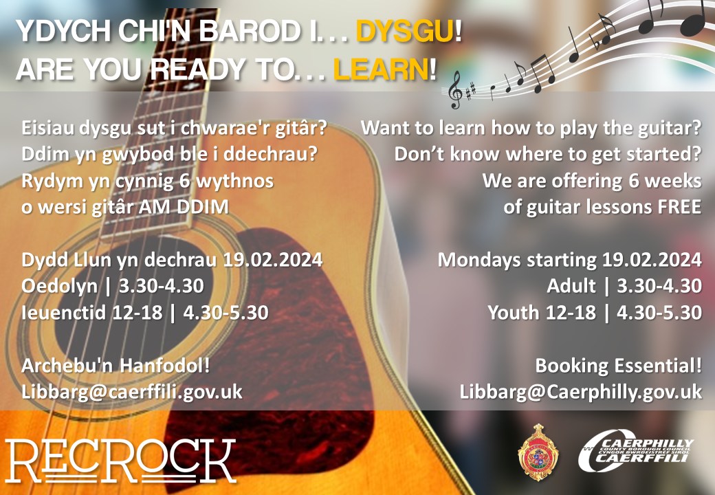 Want to learn how to play the guitar? Book your place on our free 6 week workshop in Bargoed Library! The workshops will run on Mondays from Feb 19th: - Adults: 3:30pm-4:30pm - Children/YA (12-18): 4:30pm-5:30pm To register please email libbarg@caerphilly.gov.uk