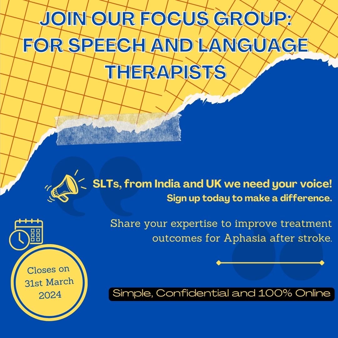 📢 #SLTs in India & UK: Discuss your experience in delivering therapy for #Aphasia post-stroke in our online focus group. Explore challenges & opportunities in your work. 🧠💬 👉1+ year in #AphasiaRehab? Sessions fit your schedule. Email: abhagw200@caledonian.ac.uk for info.