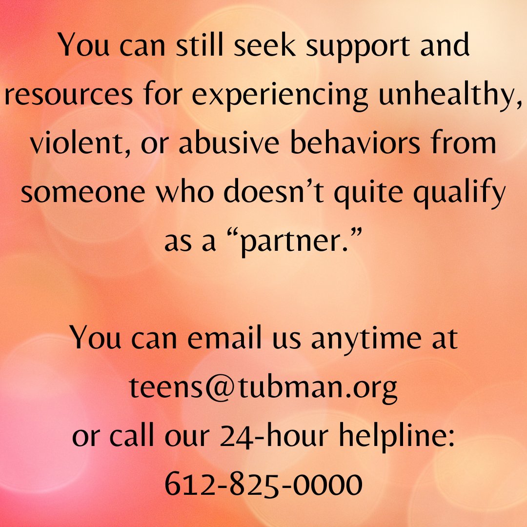 Your experiences are valid. Resources: tubman.org mydefinition.org 24-hour helpline: 612.825.0000 #tdvam #situationships