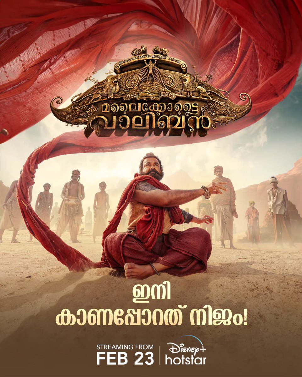 CinemaRareIN's tweet photo. Lijo Jose Pellissery's #MalaikkottaiVaaliban (2024) premieres Feb 23rd on @DisneyPlusHS.
@Mohanlal @mrinvicible @meSonalee #HareeshPeradi @DanishSait @nandi_katha @ActorManojMoses @shibu_babyjohn @achubabyjohn @VIKME @sidakumar @iprashantpillai #PSRafeeque @iPreetiPillai @varungrover @saregamasouth