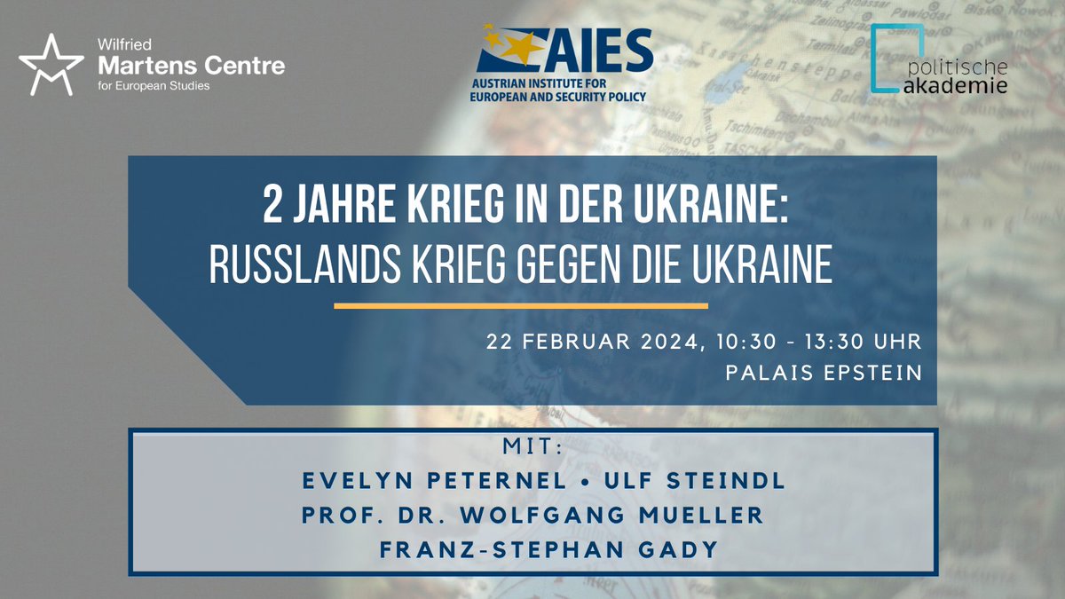 Austrian Institute for European & Security Policy (@aies_austria) on Twitter photo Anlässlich des zweiten Jahrestages der #russischeninvasion in die #Ukraine 🇺🇦 blickt die <a href="/PolAkademie/">Politische Akademie</a> gemeinsam mit dem <a href="/MartensCentre/">Martens Centre</a> und dem #AIES auf die vergangenen 2️⃣ Jahre zurück.
Folge diesem Link zur Registrierung
👉t.ly/GeC0o 👈 Anlässlich des zweiten Jahrestages der #russischeninvasion in die #Ukraine 🇺🇦 blickt die <a href="/PolAkademie/">Politische Akademie</a> gemeinsam mit dem <a href="/MartensCentre/">Martens Centre</a> und dem #AIES auf die vergangenen 2️⃣ Jahre zurück.
Folge diesem Link zur Registrierung
👉t.ly/GeC0o 👈