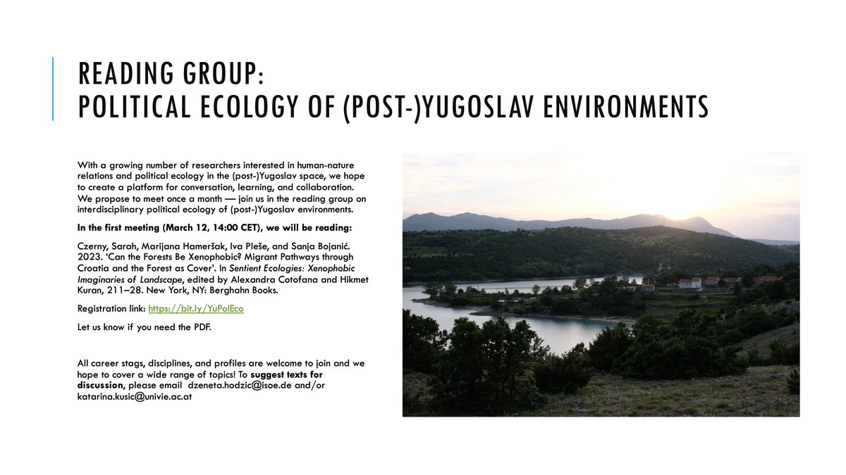 Dženeta Hodžić and I thought it would be nice to meet, read, and talk about political ecology in Yugoslavia, past and present. First zoom meeting: March 12, 14:00 (CET) Details in the registration link: bit.ly/YuPolEco Please share widely!