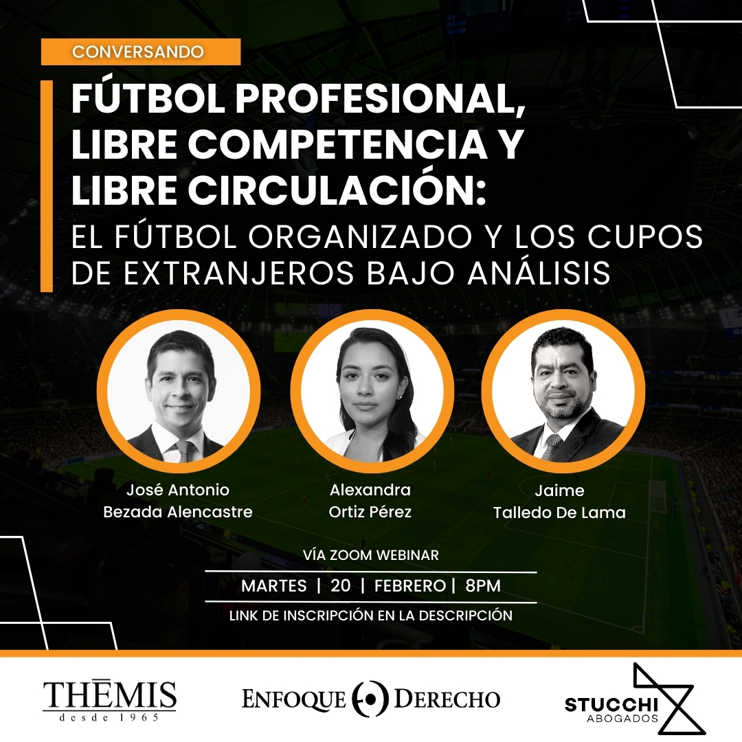 #INVITACIÓN al evento digital “Fútbol Profesional, Libre Competencia y Libre Circulación” donde se abordará aspectos de competencia vinculados a la reciente sentencia del Tribunal Europeo de Justicia de la Superliga, los criterios para establecer el cupo de jugadores extranjeros