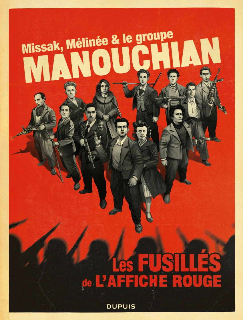 En amont de la Panthéonisation de #MissakManouchian, de Mélinée et du groupe ce mercredi et, pour tout comprendre, voici l'excellent #Lesfusillésdelafficherouge de #ThomasTcherkezian &amp; @JDMorvan déjà auteur de #MadeleineRésistante ds notre bestof23. Indispensable <a href="/EditionsDupuis/">Éditions Dupuis</a>