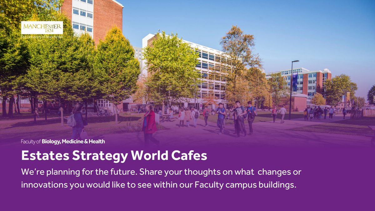 FBMH_UoM's tweet image. Help shape our Faculty Estates Strategy
Join us on Tues 27th and Weds 28th Feb, to share the changes or innovations you would like to see within our Faculty campus buildings. 

Links to register are below for staff, student and inclusive sessions, both in-person and online⬇️