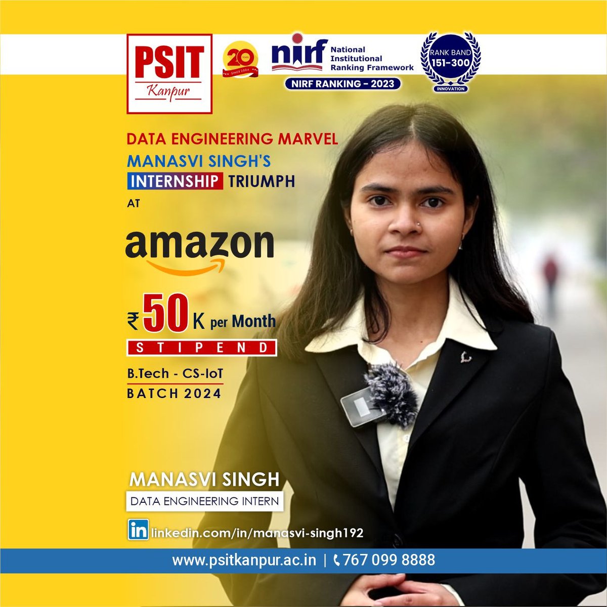 PSITKanpur2004's tweet image. Breaking Barriers, Reaching Heights! PSITian Manasvi Singh&apos;s journey to an Amazon internship is a radiant example of firm determination. 

#BestInternships #incredibleinternships #batch2024 #EraOfAchievers #PSITLegacy #Student #Success #Amazon #btech #aktu #PSITKanpur