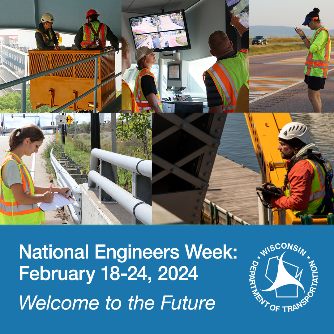 It’s #NationalEngineersWeek! Join us all week on X, Facebook, LinkedIn and Instagram as we recognize the outstanding work of WisDOT staff in various engineering fields. 

THANK YOU to all engineers who work tirelessly to build and maintain our vital transportation infrastructure!