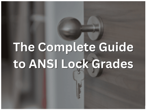Understanding the ANSI Grading System for Door Locks