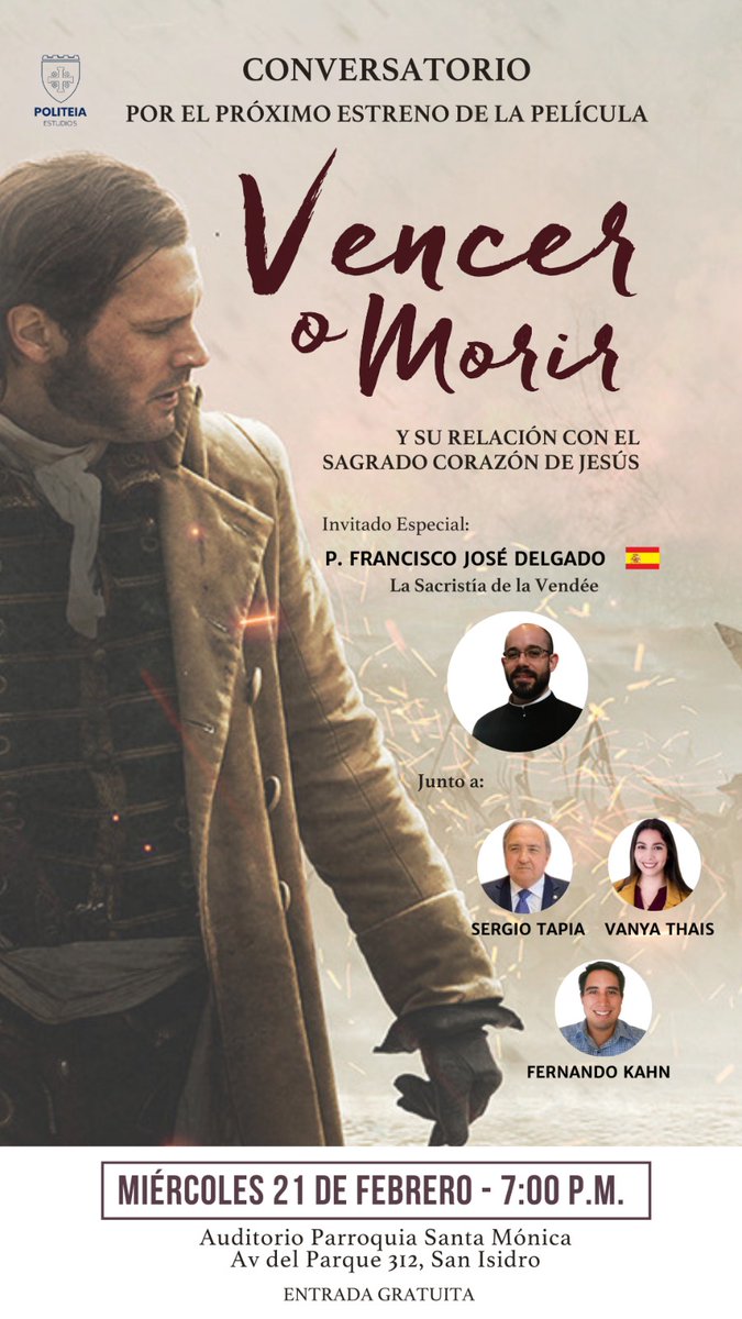 PadreFJD's tweet photo. El próximo miércoles participaré en un conversatorio en Lima por el estreno de Vencer o morir, la película sobre la Guerra de La Vendée. Espero encontrarme con nuestros seguidores limeños de @LSDLVdirecto. https://t.co/3LIrW1xiIO