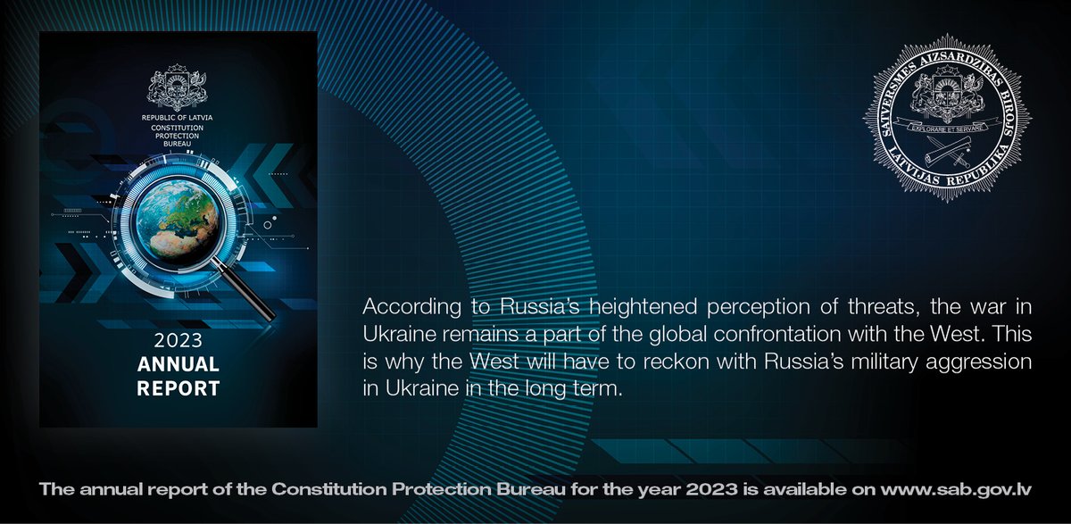 ➡️The annual report of the Constitution Protection Bureau for the year 2023 - available here: sab.gov.lv/files/uploads/…