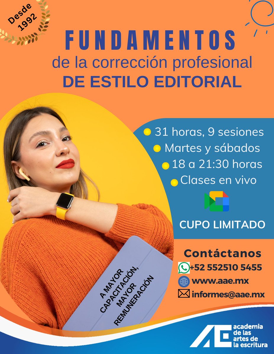 Red_ACTE (@red_acte) on Twitter photo ¡Última llamada!
Más de 30 años nos respaldan.
Clases on line, martes y sábados (horario vespertino) CDMX
aae.mx
informes@aae.mx+52 55 2510 5455
#Corrección #Corrector #Proofreading #Proofreades #CorrecciónProfesional #CorreccióDeEstilo #Curso #CursoIntegral ¡Última llamada!
Más de 30 años nos respaldan.
Clases on line, martes y sábados (horario vespertino) CDMX
aae.mx
informes@aae.mx+52 55 2510 5455
#Corrección #Corrector #Proofreading #Proofreades #CorrecciónProfesional #CorreccióDeEstilo #Curso #CursoIntegral