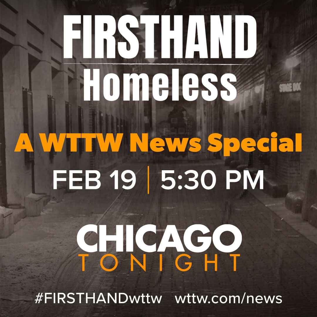 FIRSTHAND: Homeless Premieres TONIGHT! Be sure to tune into @wttw tonight at 5:30 PM to watch the premiere of FIRSTHAND: Homeless, a year-long initiative focused on the challenging experiences and unique perspectives of unhoused people across Chicago's neighborhoods.