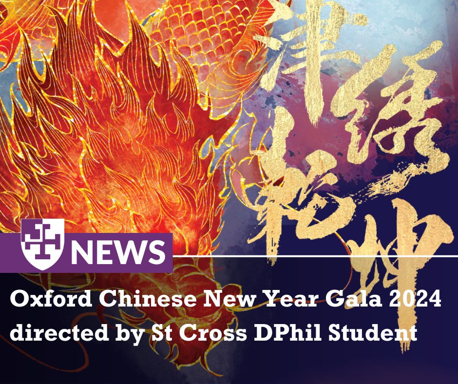 President of the Oxford Chinese Students & Scholars Association and 4th year DPhil Student Jinsen Lu is directing this year’s Chinese New Year Gala at Oxford New Theatre. Read more here - ow.ly/8rYC50QF9Ca