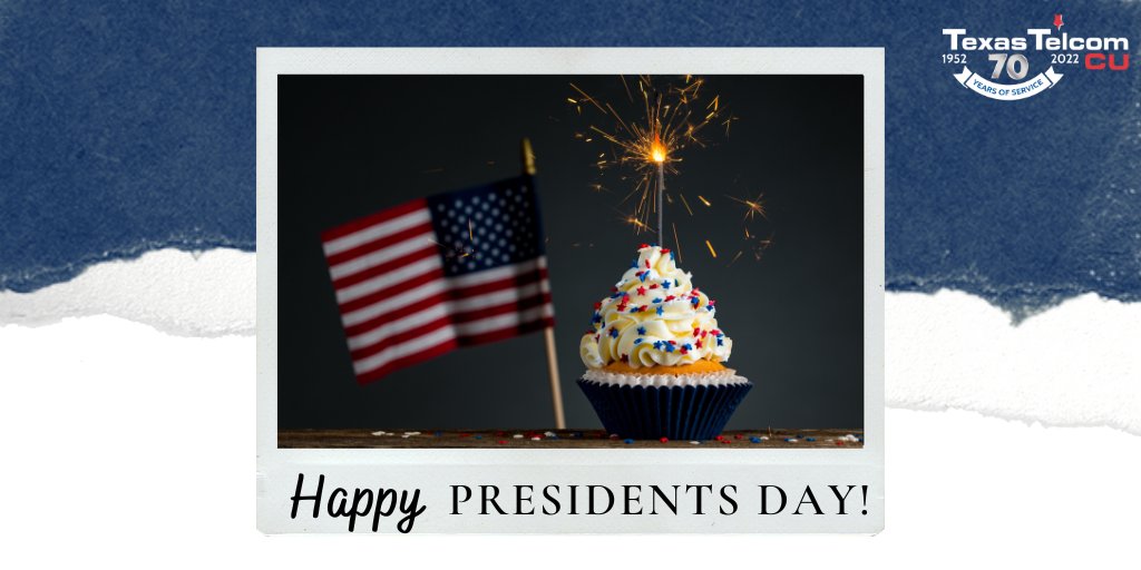 textelcu's tweet photo. Texas Telcom CU joins the nation in celebrating #PresidentsDay. 🇺🇸

Reflect on the leadership that shaped our country, and enjoy the spirit of this historic day. 🗓️

#TexasTelcomCU
#CreditUnionDifference https://t.co/5FZgv9vKEA