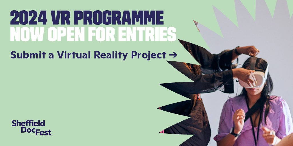 📣@sheffdocfest's Virtual Reality Programme is now open for entries! They are looking for the best pieces of work that explore the intersection between art, technology & documentary.

Enter your project by Fri 1 Mar to take part in #SheffDocFest2024 Info🔗 bit.ly/48C1k3h