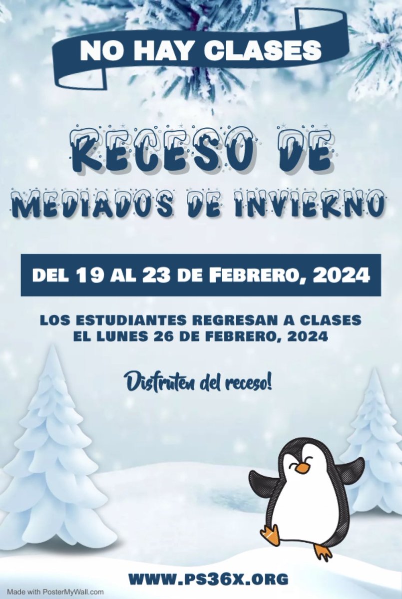 Dear PS36 families, enjoy the Mid-Winter Break and we’ll see you back on Monday, February 26th, class begins at 8:20am. Enjoy your break!!