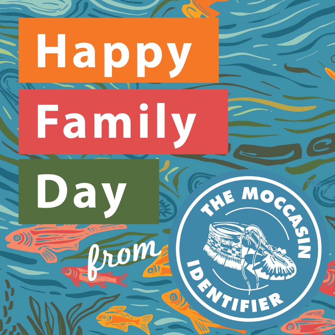 Happy Family Day from the @moccasinidentifier! #FamilyDay #FamilyTime #MoccasinIdentifier #covercanadainmoccasins