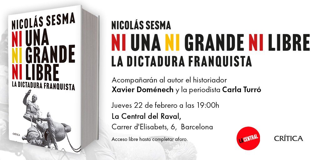 📣 ¡Este miércoles 21 llega a librerías ‘Ni una, ni grande, ni libre’, de <a href="/nicoabu/">Nicolas Sesma</a>! 

✍🏻 La historia de la dictadura franquista escrita por y para una nueva generación.

📍El autor presenta el libro el jueves 22 en <a href="/La_Central_/">La Central</a> junto a <a href="/XavierDomenechs/">Xavier Domènech</a> y <a href="/turro_c/">Carla Turró</a>.
