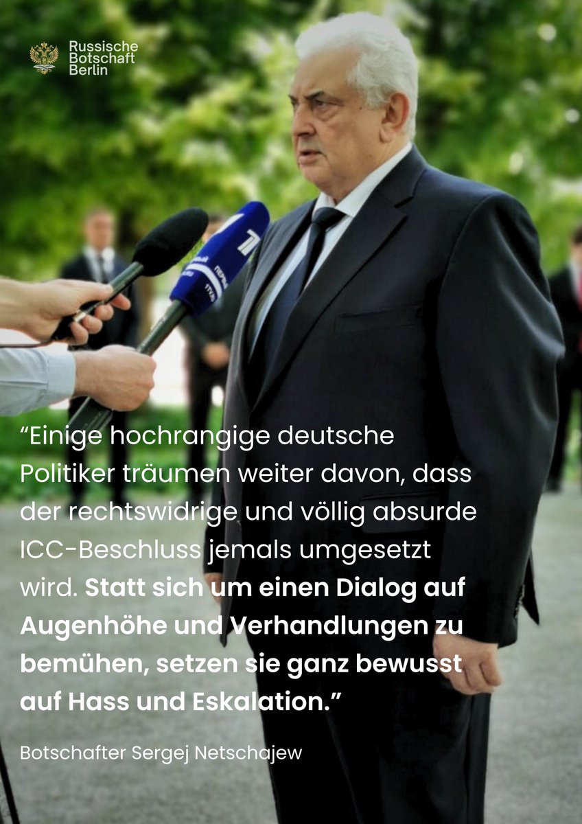 RusBotschaft's tweet photo. 📌Kommentar des russischen Botschafters in Deutschland Sergej Netschajew

💬 Einige hochrangige deutsche Politiker träumen weiter davon, dass der rechtswidrige und völlig absurde Beschluss des Internationalen Strafgerichtshofs gegen die Vertreter unseres Landes igendwann umgesetzt wird. Statt sich um einen Dialog auf Augenhöhe und Verhandlungen zu bemühen, setzen sie ganz bewusst auf Hass und Eskalation.

Das ist äußerst besorgniserregend und zutiefst bedauerlich, denn es zeigt erneut, wie fernab der Realität sie in ihrer verrückten Bestrebung sind, Russland eine "strategische Niederlage" zuzufügen. Es wird sowieso nichts dabei herauskommen.