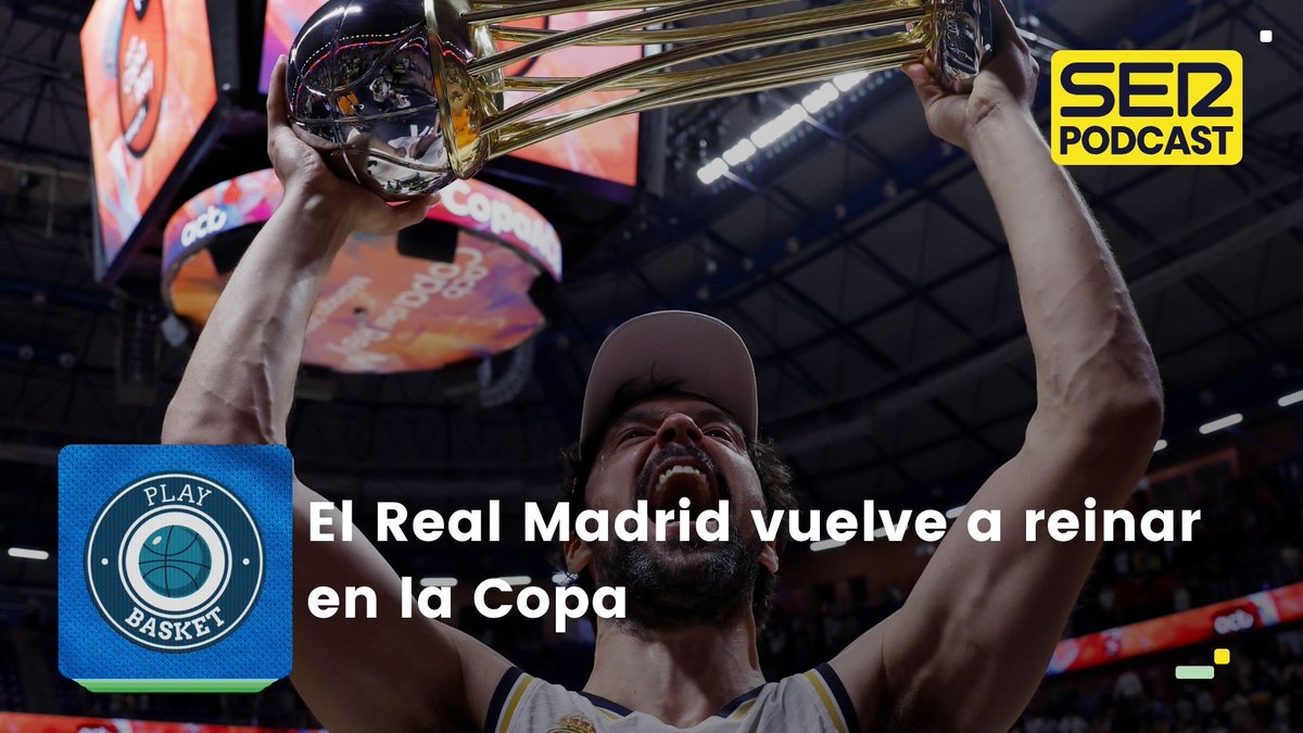 🏀 ¡@PlayBasketSER con @PacojoSER! 🎧🔂 15x18 → El Real Madrid vuelve a reinar en la Copa 🏆🤍 Análisis de la Copa del Rey junto a varios protagonistas, @MartaFernandez5 y la tertulia ⭐️🇺🇸 El fin de semana #AllStarGame con @Jose_Ajero 🟡 #SERPodcast 🔗 linktr.ee/PlayBasket