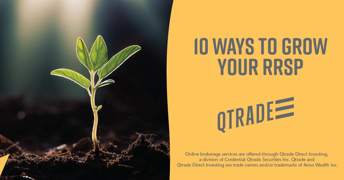 Looking to secure your financial future? Qtrade Direct Investing® shares ten invaluable tips for maximizing your registered retirement savings plan (RRSP). ow.ly/kXOw50QFgYo #RetirementSavings #Saving #Investing