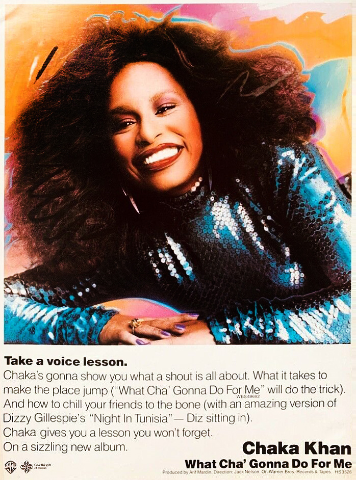 barneyhurley1's tweet photo. Promo ad for Chaka Khan's 1981 Arif Mardin production, 'What Cha' Gonna Do for Me' https://t.co/K7e9jkeDFh