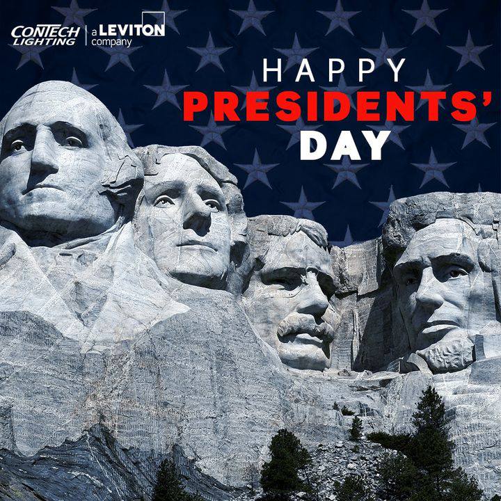 ConTechLighting's tweet image. Wishing you a joyous Presidents' Day! In honor of this nationwide holiday, we will remain closed today, February 19th. We look forward to assisting you again tomorrow. #ConTechLighting #PresidentsDay