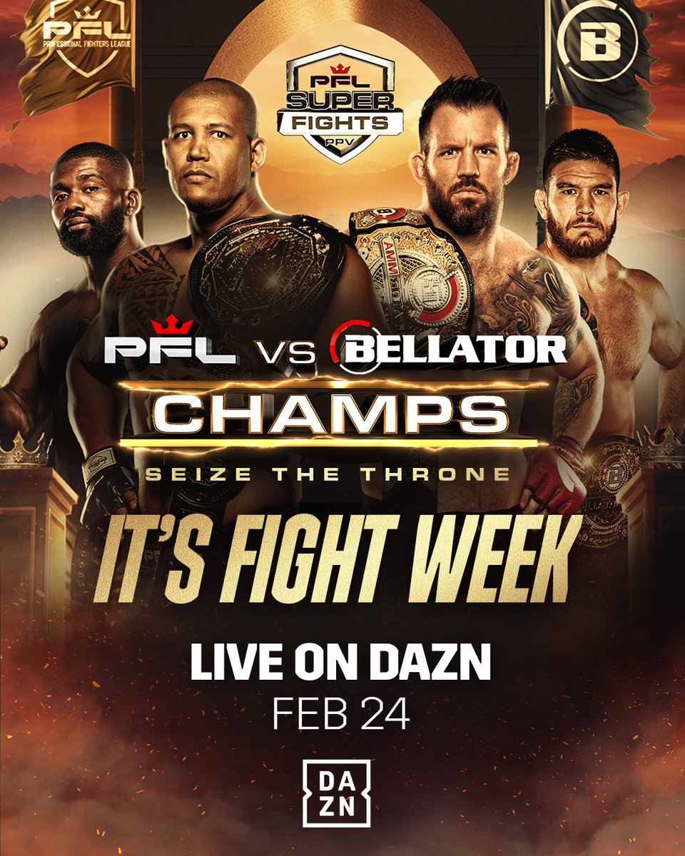 𝐅𝐈𝐆𝐇𝐓 𝐖𝐄𝐄𝐊 𝐈𝐒 𝐇𝐄𝐑𝐄 🔥

#PFLvsBellator | Feb 24 | Live on DAZN worldwide 🌍 

#RiyadhSeason