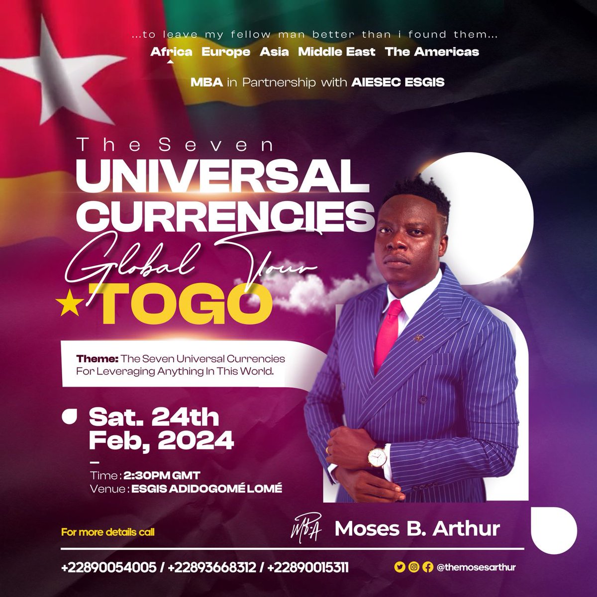 GloriousDebby's tweet photo. Our next stop for The Seven Universal Currencies Global tour is in Togo. MBA would be live in Togo and the event is taking place this Saturday.
Do not miss it... See you there
#MosesBArthur
#MBA
#thesevenuniversalcurrencies
#GlobalTour https://t.co/21XpNUcB4s