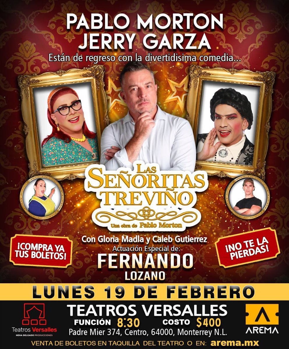 ¡ES HOY! ¡ES HOY! - Te esperamos hoy Lunes 19 Febrero a las 8:30pm para divertirnos con las tías consentidas de Monterrey: "Las Señoritas Treviño"

Ahora con invitado de lujo: <a href="/fernandolozano/">Fernando Lozano 🍿</a> 

📷 Boletos en taquilla desde las 11:00am o en línea aquí 📷
arema.mx/evento/11291
