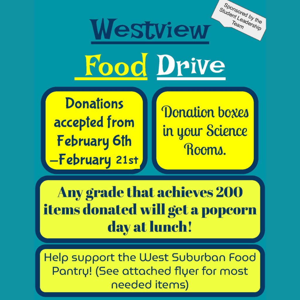Maercker60's tweet photo. Deadline Extended! The Westview Food Drive hosted by the Student Leadership Team is collecting food items until Wednesday, Feb. 21. Be sure to donate to help your community and earn a popcorn party for your grade! #d60learns #d60helps https://t.co/v8biW9IqDI